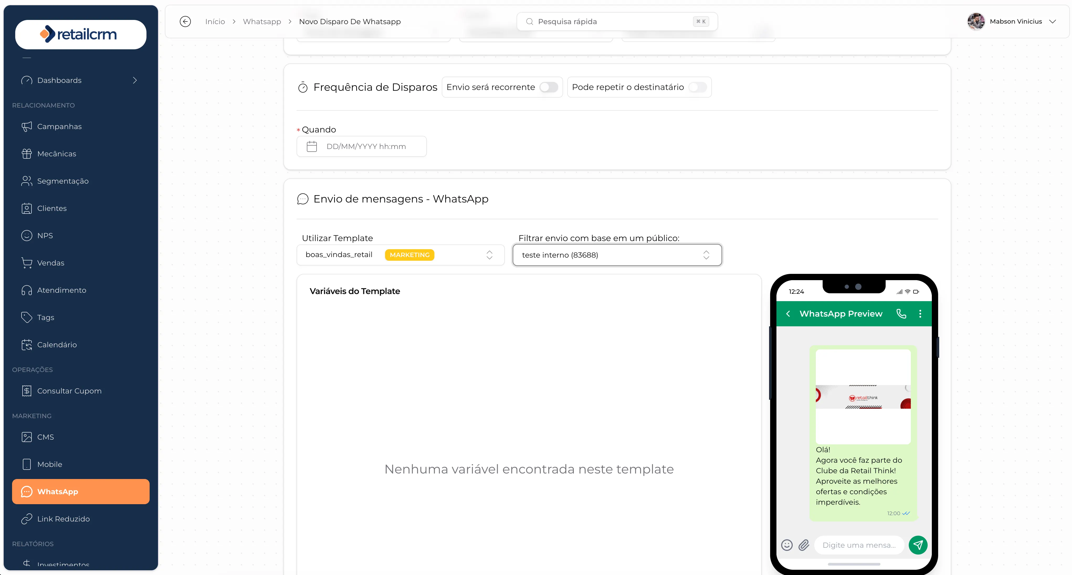 Painel de disparos de WhatsApp em massa do RetailCRM, com template aprovado